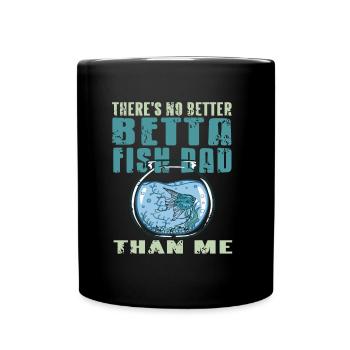 Il n’y a pas de meilleur père poisson combattant que moi - Mug uni - noir - Devant
