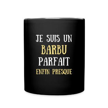 barbu parfait humour barbe homme cadeau rigolo - Mug uni - noir - Devant