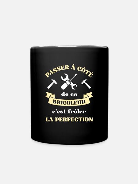 perfection bricoleur humour bricolage homme papy - Mug uni - noir
