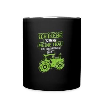 Ich liebe es wenn meine Frau mich Traktor fahren - Tasse einfarbig - Schwarz - Vorne