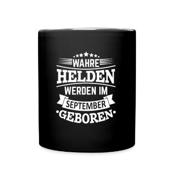 Wahre Helden werden im September geboren - Tasse einfarbig - Schwarz - Vorne