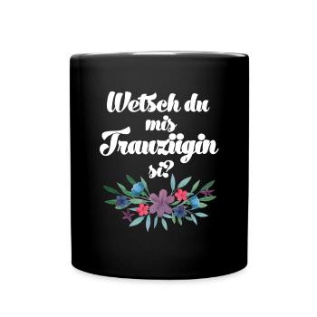 Wetsch du mis Trauzügin si Trauzeugin Schweiz - Tasse einfarbig - Schwarz - Vorne