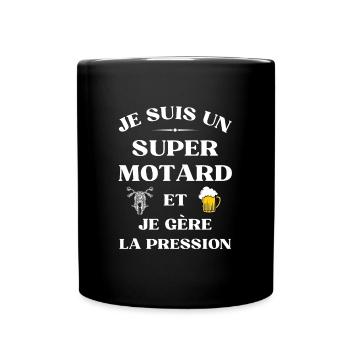 super motard gère la pression humour moto bière - Mug uni - noir - Devant