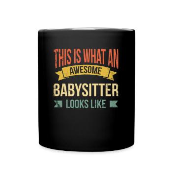 Voici à quoi ressemble une bonne baby-sitter - Mug uni - noir - Devant
