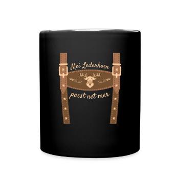 Mei Lederhosn Passt Net Mer Lederhose Ersatz - Tasse einfarbig - Schwarz - Vorne