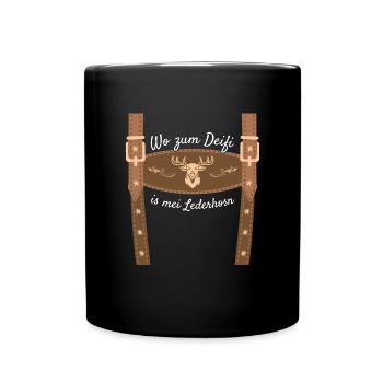 Wo Zum Deifi Is Mei Lederhosn Lederhose Ersatz - Tasse einfarbig - Schwarz - Vorne