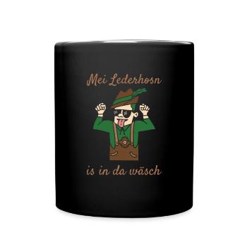 Mei Lederhosn Is In Da Wäsch Lederhose Ersatz - Tasse einfarbig - Schwarz - Vorne