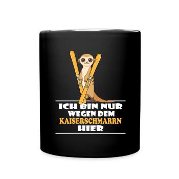 hüttengaudi kaiserschmarrn ski pulverschnee - Tasse einfarbig - Schwarz - Vorne