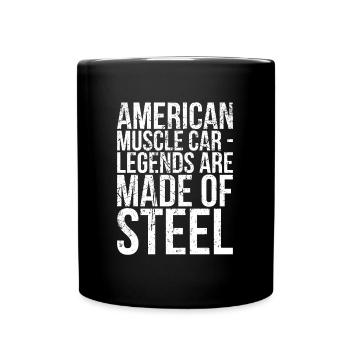 American Muscle Car Legends Are Made - Full Colour Mug - black - Front