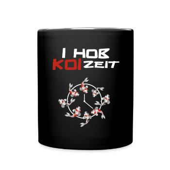 koifisch koizeit i hob koi zeit wasserwechsel - Tasse einfarbig - Schwarz - Vorne