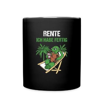 Pensionierung Rente Ich Habe Fertig Rente - Tasse einfarbig - Schwarz - Vorne