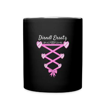 Volksfest Dirndl Ersatz - Tasse einfarbig - Schwarz - Vorne