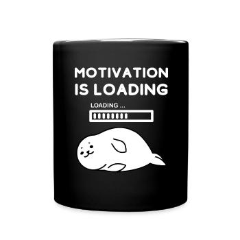 motivation loaded funny saying tired gift - Full Colour Mug - black - Front