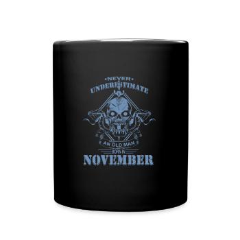 Never underestimate an old man in November - Full Colour Mug - black - Front