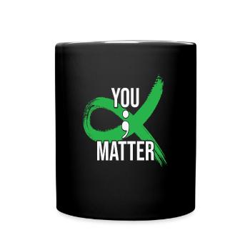 You Matter Motivational Sayings Grünes Kommaband - Tasse einfarbig - Schwarz - Vorne