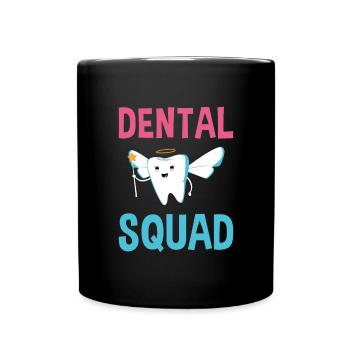 Hygienist Dental Squad Dental Assistant - Tasse einfarbig - Schwarz - Vorne