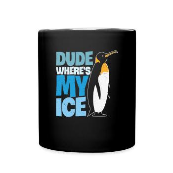 Dude Where's My Ice Kiwi Protection - Full Colour Mug - black - Front
