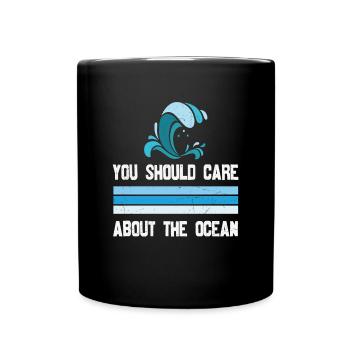 Vous devriez vous soucier de la vie aquatique de l’océan - Mug uni - noir - Devant