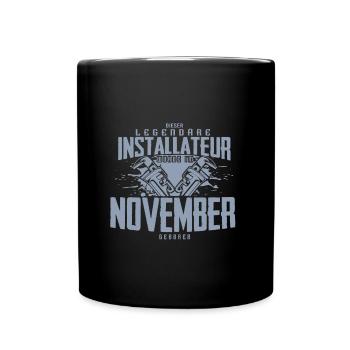 Installateur Geburtsmonat November Geburtstag - Tasse einfarbig - Schwarz - Vorne