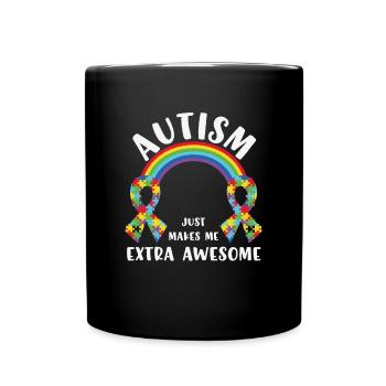 Autism Just Makes Me Extra Awesome - Full Colour Mug - black - Front