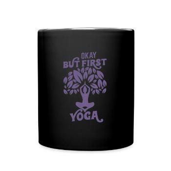 Yes, but yoga first - Full Colour Mug - black - Front