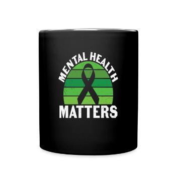 It's Okay Not To Be Okay Mental Health Awareness - Full Colour Mug - black - Front