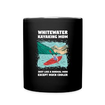 Whitewater Kayaking Mom Like A Normal Mom - Full Colour Mug - black - Front