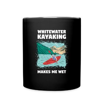 Le kayak en eau vive me rend humide - Mug uni - noir - Devant