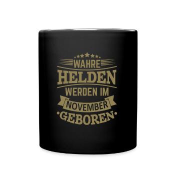 Wahre Helden werden im November geboren - Tasse einfarbig - Schwarz - Vorne