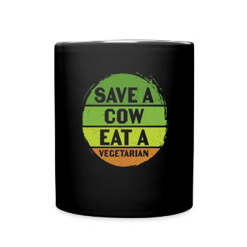 Save A Cow Eat A Vegetarian Vegetables Quotes - Full Colour Mug - black - Front
