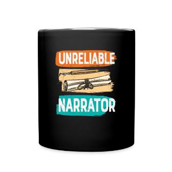 Unzuverlässiger Erzähler, der Zitate schreibt - Tasse einfarbig - Schwarz - Vorne