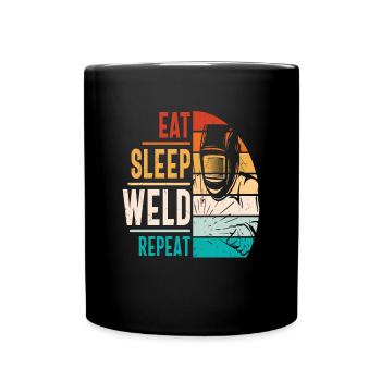 Eat Sleep Weld Répéter les devis de soudage - Mug uni - noir - Devant