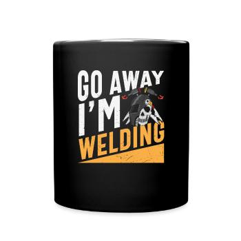 Gehen Sie weg Ich schweißt Schweißen - Tasse einfarbig - Schwarz - Vorne