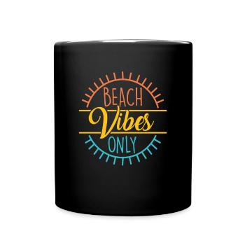 Beach Vibes Only Beach Quotes - Full Colour Mug - black - Front