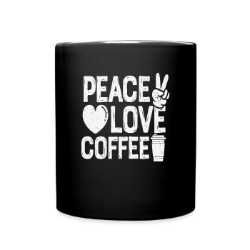 Peace Love Coffee Cool Coffee Lovers Citations - Mug uni - noir - Devant