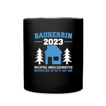 Wichtige Angelegenheiten Zu Mir Bauleiterin 2023 - Tasse einfarbig - Schwarz - Vorne