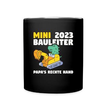 Bauherr 2023 Papa's Rechte Hand Bauleiter - Tasse einfarbig - Schwarz - Vorne