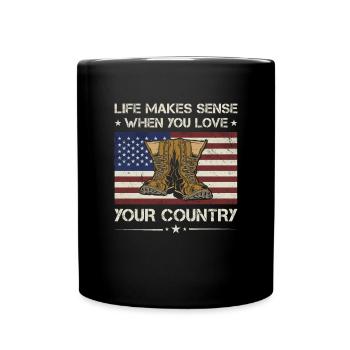 Life Makes Sense When Love Your Country Veteran - Full Colour Mug - black - Front