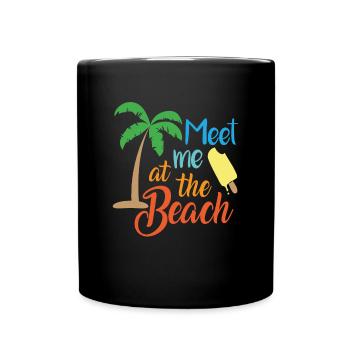 Rencontrez-moi à la plage Citations - Mug uni - noir - Devant