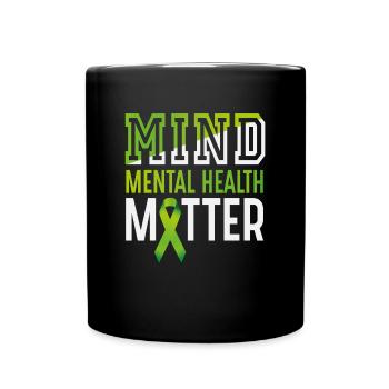 Mind Mental Health Matter - Full Colour Mug - black - Front