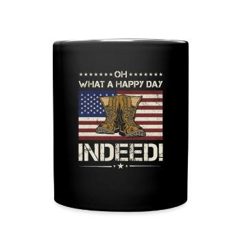 America Oh What A Hapy Day Indeed Army Veteran - Full Colour Mug - black - Front