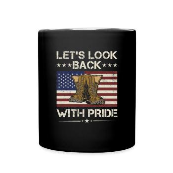 America Let's Look Back With Pride Army Veteran - Full Colour Mug - black - Front