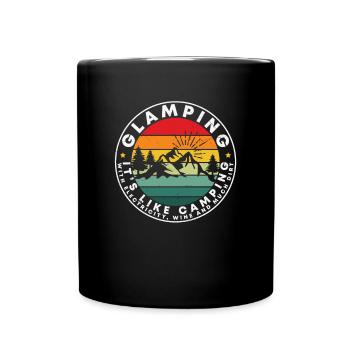 Glamping ist wie Camping Glamping Zitate - Tasse einfarbig - Schwarz - Vorne