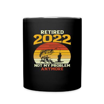 Im Ruhestand 2022 Nicht mehr mein Problem Retro - Tasse einfarbig - Schwarz - Vorne
