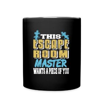 This Escape Room Master wants a piece of you - Full Colour Mug - black - Front