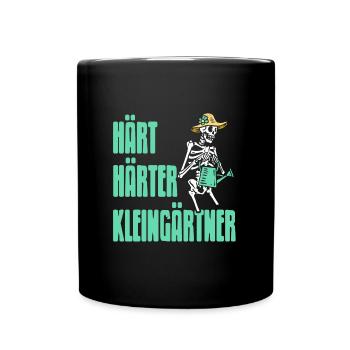 Hart Härter Kleingärtner - Garten Kleingarten - Tasse einfarbig - Schwarz - Vorne