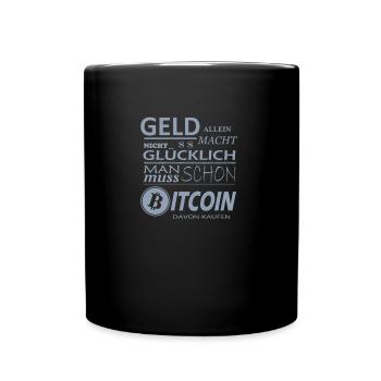 Bitcoin Sprüche Geld allein macht nicht glücklich - Tasse einfarbig - Schwarz - Vorne
