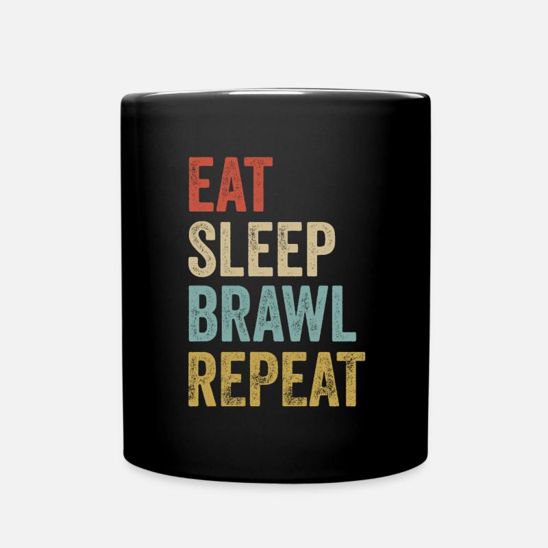Manger Sleep Brawl Répéter - Mug uni - noir