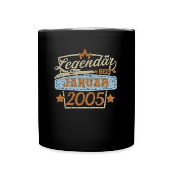 Legendär seit Januar 2005 Geburtstag Sprüche 18 - Tasse einfarbig - Schwarz - Vorne