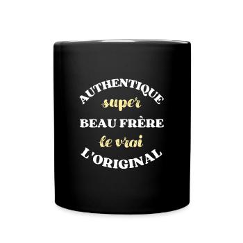 authentique super beau frere humour beauf homme - Mug uni - noir - Devant